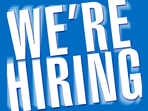 We Are Hiring!